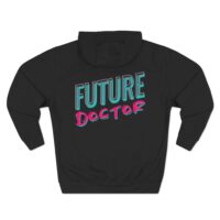 Future Doctor Hoodie – Inspiring Med School Pullover, Limited Edition 11 Future Doctor Hoodie